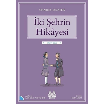 Mavi Seri - Iki Şehrin Hikayesi Charles Dickens