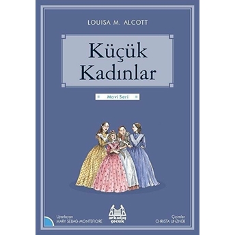 Mavi Seri - Küçük Kadınlar Louisa M. Alcott