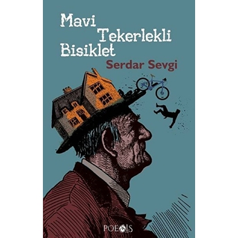 Mavi Tekerlekli Bisiklet Serdar Sevgi