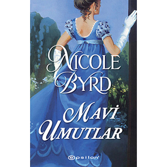 Mavi Umutlar Nicole Byrd