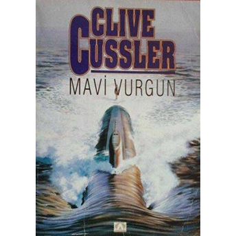 Mavi Vurgun Clive Cussler