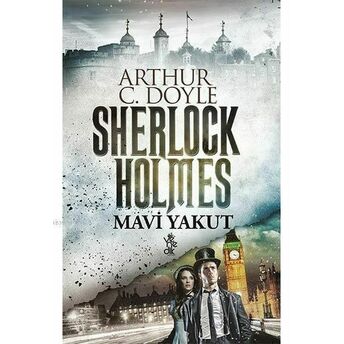 Mavi Yakut - Sherlock Holmes Sir Arthur Conan Doyle