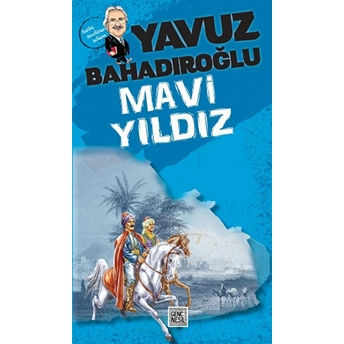 Mavi Yıldız (Akıncı) Yavuz Bahadıroğlu