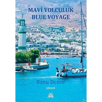 Mavi Yolculuk (Blue Voyage)