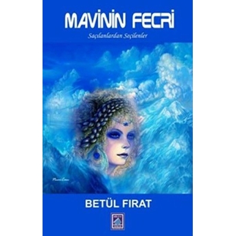 Mavinin Fecri - Betül Firat