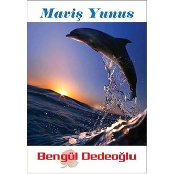 Maviş Yunus-Bengül Dedeoğlu