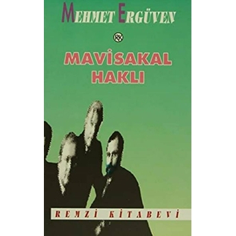 Mavisakal Haklı Mehmet Ergüven