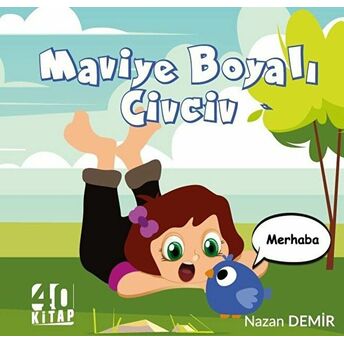 Maviye Boyalı Civciv Nazan Demir