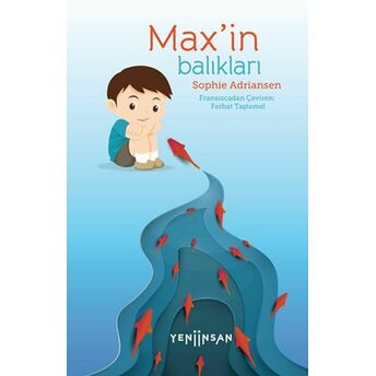 Max’in Balıkları Sophie Adriansen