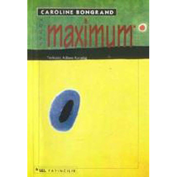 Maximum Caroline Bongrand