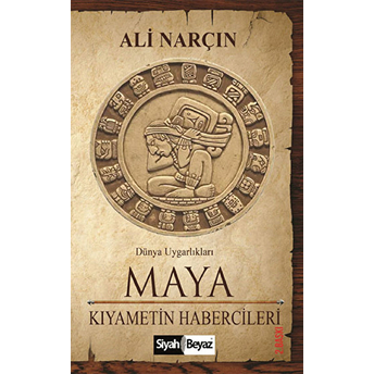 Maya - Kıyametin Habercileri Ali Narçın