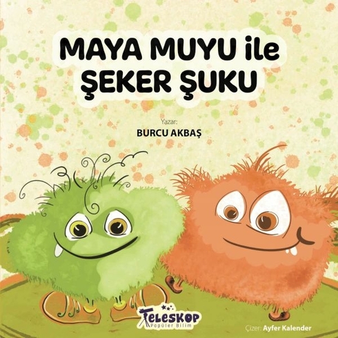 Maya Muyu Ile Şeker Şuku Burcu Akbaş