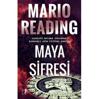 Maya Şifresi - Gerçeği Bulma Yolunda, Kehanet Gün Yüzüne Çıkıyor Mario Reading