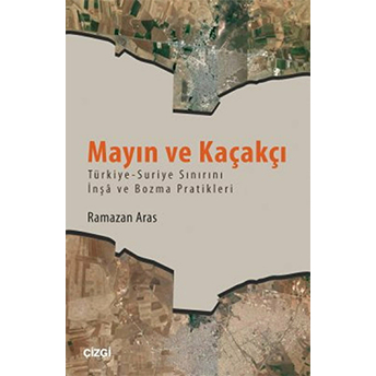 Mayın Ve Kaçakçı Ramazan Aras