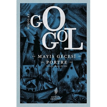 Mayıs Gecesi Portre Nikolay Vasilyeviç Gogol