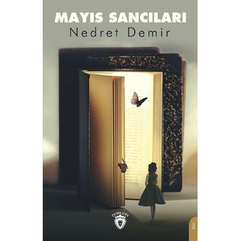 Mayıs Sancıları Nedret Demir