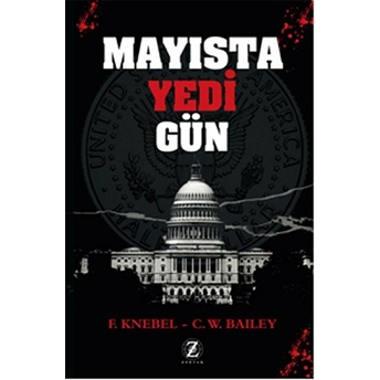 Mayısta Yedi Gün C. W. Bailey