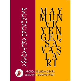 Maymun Ve Yengeç Savaşları - Ryunosuke Akutagawa