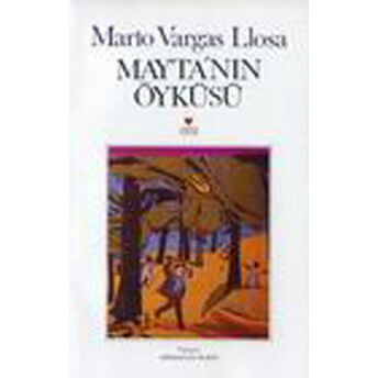 Mayta'nın Öyküsü Mario Vargas Llosa