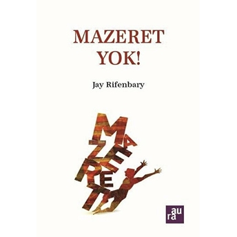 Mazeret Yok! Jay Rifenbary