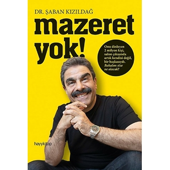 Mazeret Yok! Şaban Kızıldağ