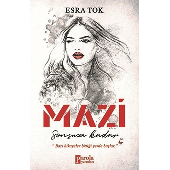 Mazi - Sonsuza Kadar Esra Tok