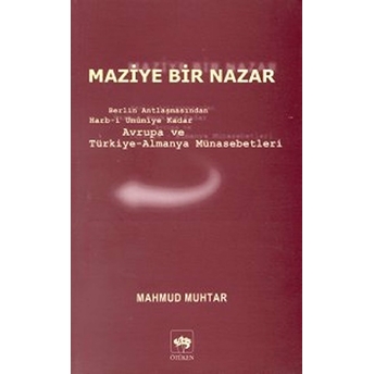 Maziye Bir Nazar Mahmut Muhtar