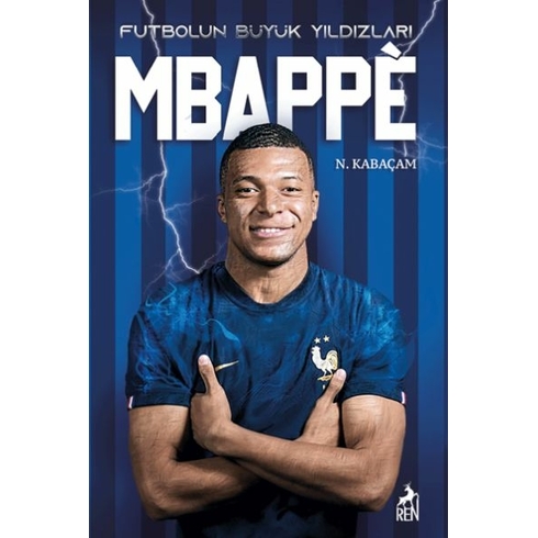 Mbappe - Futbolun Büyük Yıldızları Erden Doğan