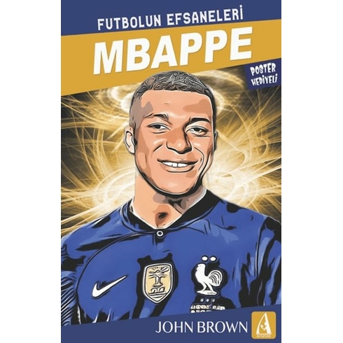 Mbappe Futbolun Efsaneleri John Brown