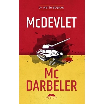 Mc Devlet Mc Darbeler Metin Boşnak