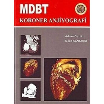 Mdbt Koroner Anjiyografi Ciltli Adnan Okur