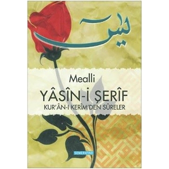 Mealli Yasin-I Şerif Kur'an-I Kerim'den Sureler (Orta Boy) Ahmet Kasım Fidan