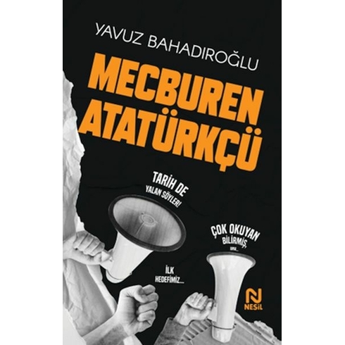 Mecburen Atatürkçü Yavuz Bahadıroğlu