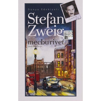 Mecburiyet - Dünya Edebiyatı Stefan Zweig