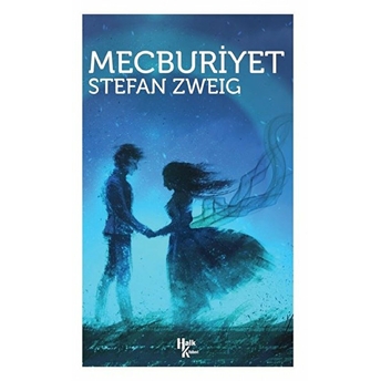 Mecburiyet - Stefan Zweig