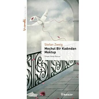 Meçhul Bir Kadından Mektup - Livaneli Kitaplığı Stefan Zweig