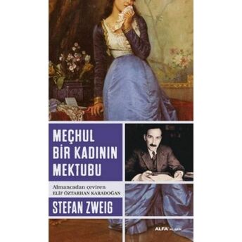 Meçhul Bir Kadının Mektubu Stefan Zweig