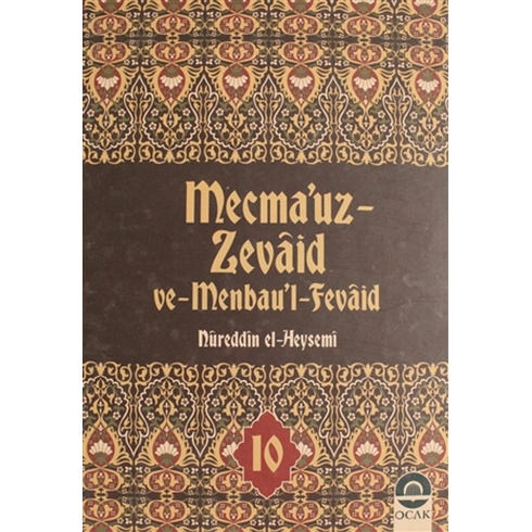 Mecma'Uz Zevaid Ve Menbau'L Fevaid Cilt: 10 Ciltli Nureddin El-Heysemi