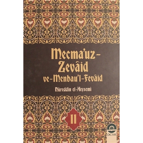 Mecma'Uz Zevaid Ve Menbau'L Fevaid Cilt: 11 Ciltli Nureddin El-Heysemi