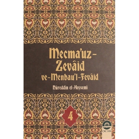 Mecma'Uz Zevaid Ve Menbau'L Fevaid Cilt: 4 Ciltli Nureddin El-Heysemi