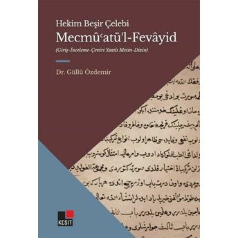 Mecmû’atü’l-Fevâyid Dr. Güllü Özdemir