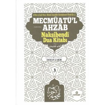 Mecmûatü’l Ahzâb Nakşibendî Dua Kitabı (3) Osman Çakır