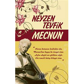 Mecnun Neyzen Tevfik