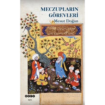 Meczupların Görevleri Mesut Doğan