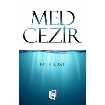 Med Cezir - Fatih Kurt