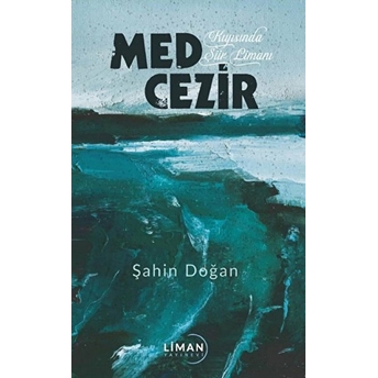 Med Cezir - Şahin Doğan - Şahin Doğan