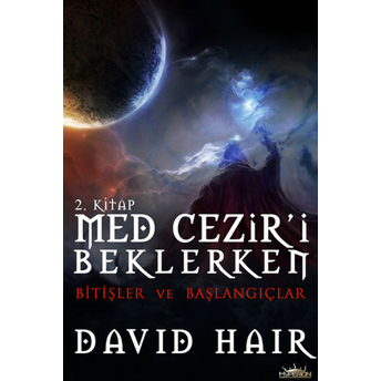 Med Cezir'i Beklerken 2. Kitap David Hair