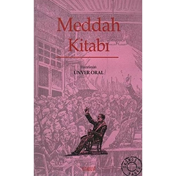 Meddah Kitabı Ünver Oral