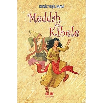 Meddah Ve Kibele Deniz Yeşil Mavi