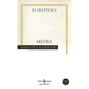 Medea - Euripides - Hasan Ali Yücel Klasikleri Euripides